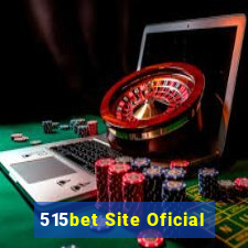 515bet Site Oficial